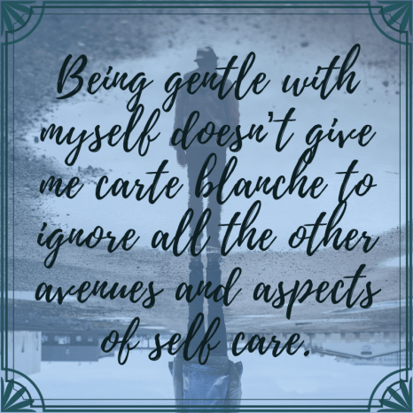 Gentle vs Self Care